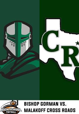 HSFB: Bishop Gorman vs. Malakoff Cross Roads