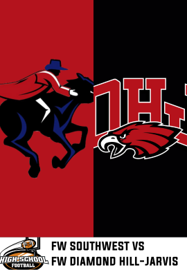 HSFB: FW Southwest vs. Diamond Hill-Jarvis
